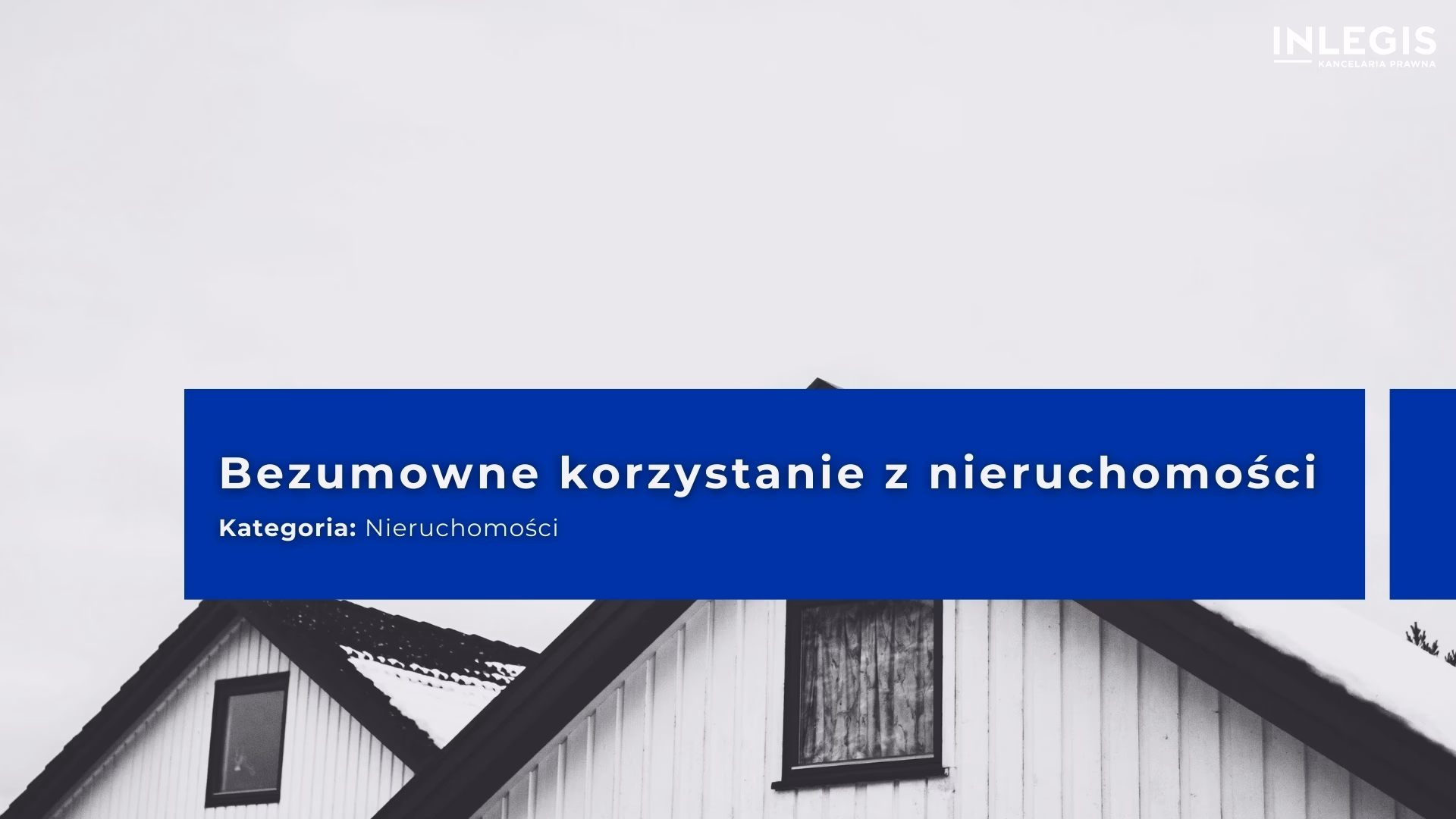 Co grozi za bezumowne korzystanie z nieruchomości?
