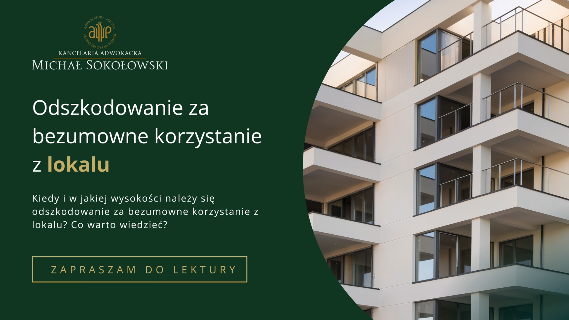 Ile wynosi odszkodowanie za bezumowne korzystanie z lokalu?