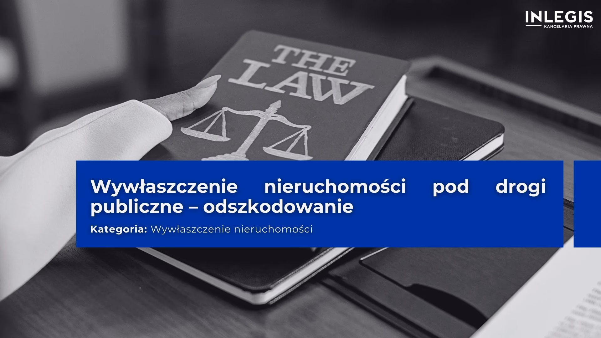 Jak uzyskać odszkodowanie za działkę zajętą pod drogę publiczną?