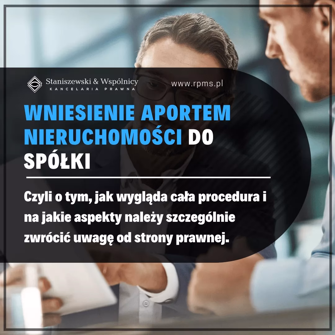 Jak wnieść nieruchomość do spółki cywilnej?