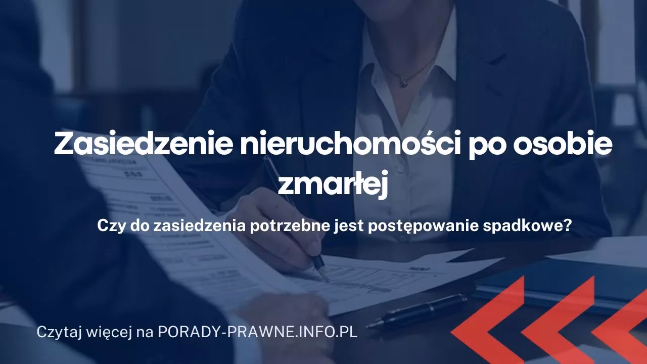 Kto dziedziczy przez zasiedzenie?